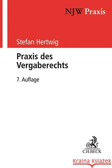 Praxis des Vergaberechts Hertwig, Stefan 9783406744464 Beck Juristischer Verlag - książka