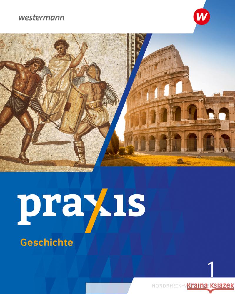 Praxis Geschichte - Ausgabe 2025 für Nordrhein-Westfalen Dinter, Stefanie, Klingeberg, Andreas, Pankratz, Wolfgang 9783141178456 Westermann Bildungsmedien - książka