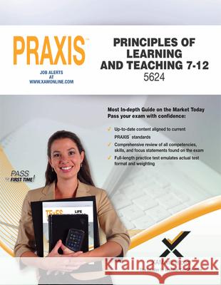 Praxis Principles of Learning and Teaching 7-12 5624 Sharon Wynne 9781607874959 Xamonline - książka