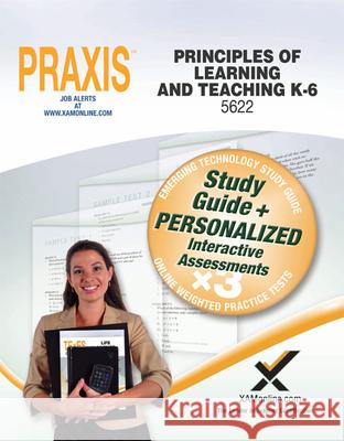 Praxis Principles of Learning and Teaching K-6 0622, 5622 Book and Online Sharon Wynne 9781607874461 Xamonline - książka