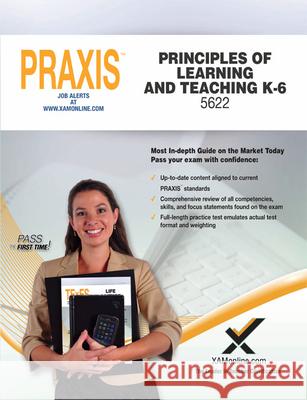 Praxis Principles of Learning and Teaching K-6 5622 Sharon Wynne 9781607874942 Xamonline - książka