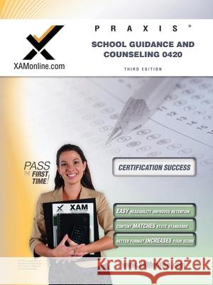 Praxis School Guidance and Counseling 0420 Sharon A. Wynne 9781607870678 Xamonline.com - książka