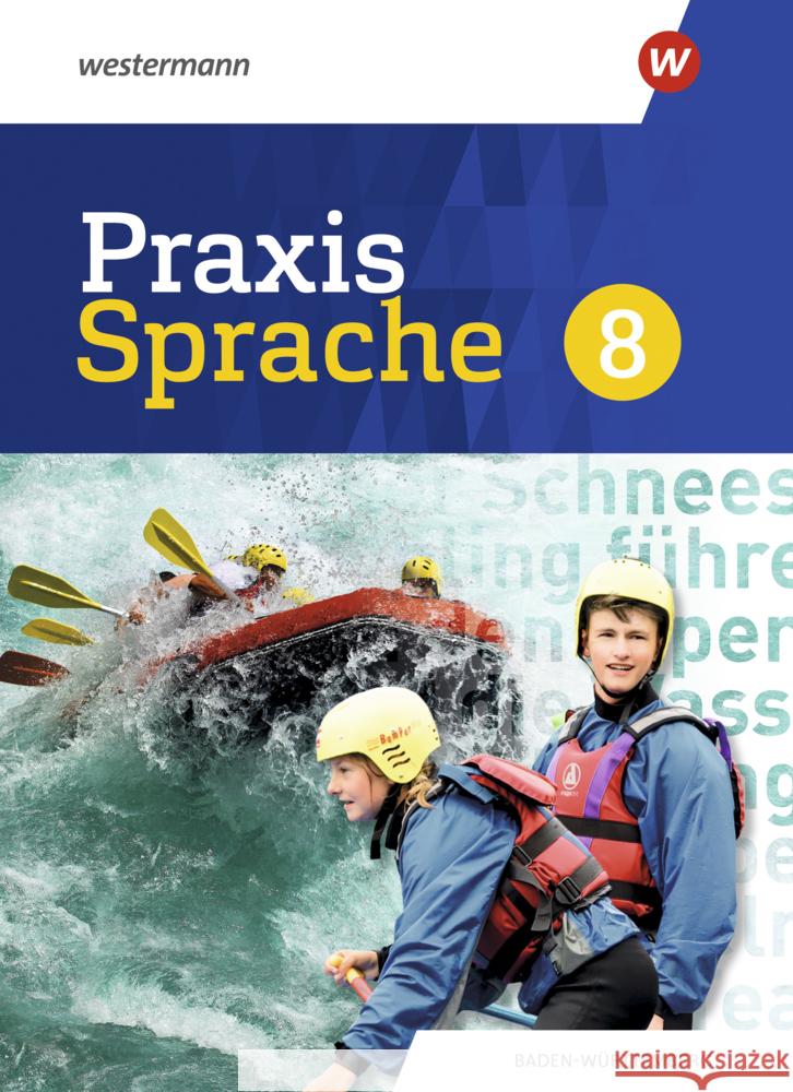 Praxis Sprache - Ausgabe 2022 für Baden-Württemberg  9783141265286 Westermann Bildungsmedien - książka