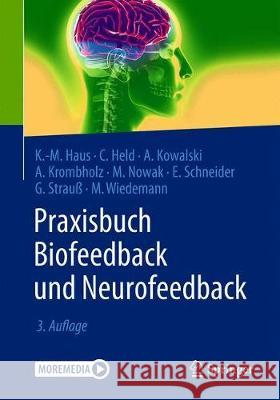 Praxisbuch Biofeedback Und Neurofeedback Haus, Karl-Michael 9783662597194 Springer - książka