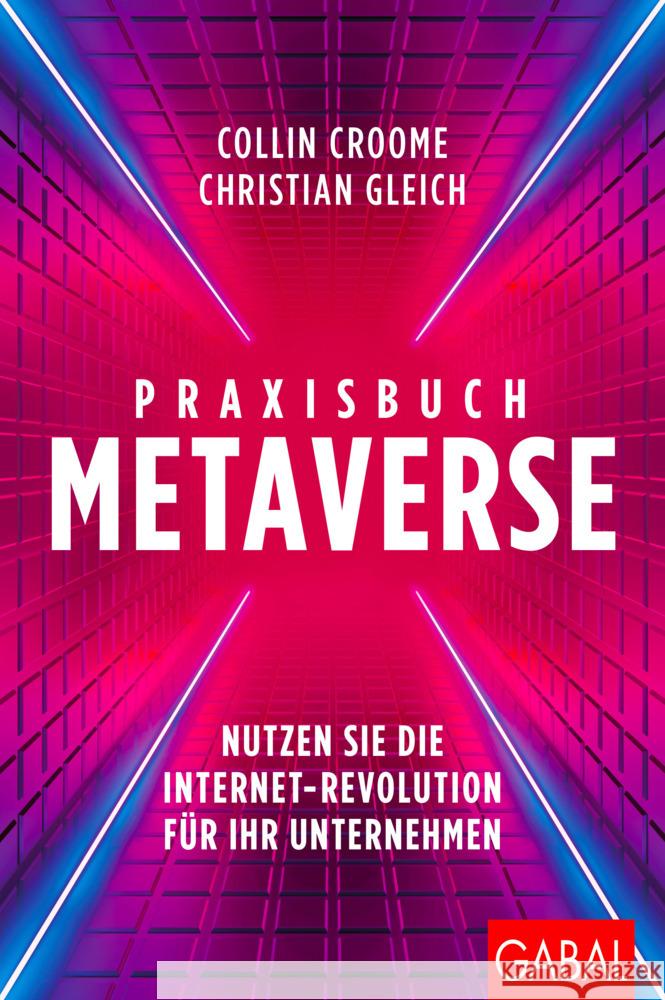 Praxisbuch Metaverse Croome, Collin, Gleich, Christian 9783967391411 GABAL - książka