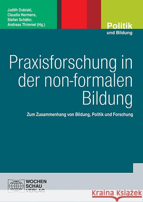 Praxisforschung in der non-formalen Bildung  9783734413193 Wochenschau-Verlag - książka