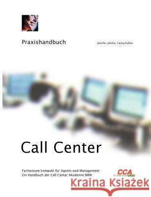 Praxishandbuch Call Center Jennifer Jahnke Georg Rabbe 9783831110568 Books on Demand - książka