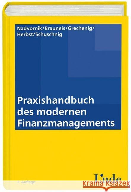 Praxishandbuch des modernen Finanzmanagements  9783707333787 Linde, Wien - książka