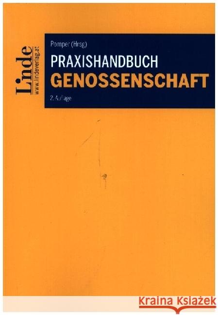 Praxishandbuch Genossenschaft Feichtinger, Alois, Gutheil-Knopp-Kirchwald, Gerlinde, Lienhart, Roland 9783707350272 Linde, Wien - książka