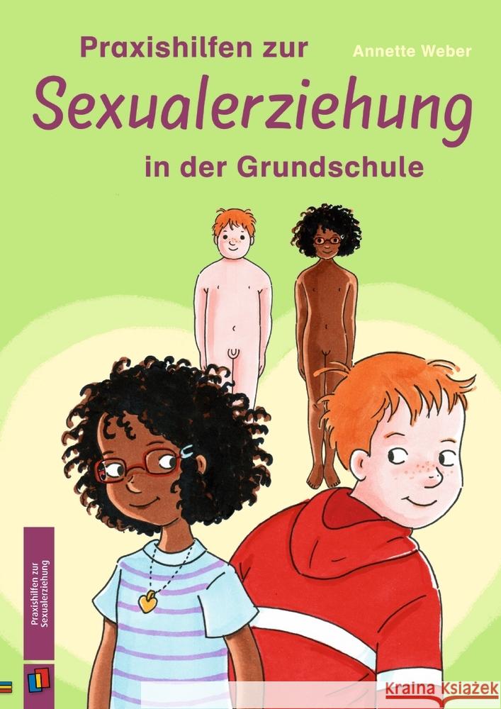 Praxishilfen zur Sexualerziehung in der Grundschule Weber, Annette 9783834666307 Verlag an der Ruhr - książka