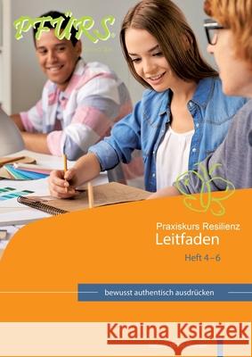 Praxiskurs Resilienz - Leitfaden 4 - 6 Müller-Dreesen, Stefanie 9783941575097 Pfürs-Verlag - książka