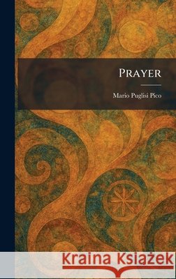 Prayer Mario Puglisi Pico 9781025918716 Tradd Street Press - książka