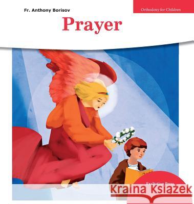 Prayer Anthony Borisov Anastasia Novik John Hogg 9781950067855 Exaltation Press - książka
