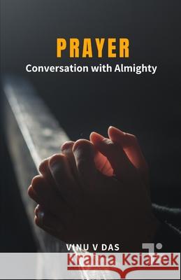 Prayer: Conversation with Almighty Vinu V 9781997541103 Tabor Press - książka