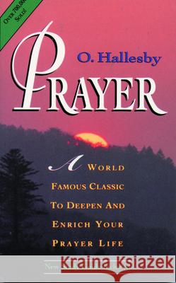 Prayer: Expanded Edition Hallesby, O. 9780806627007 Augsburg Fortress Publishers - książka
