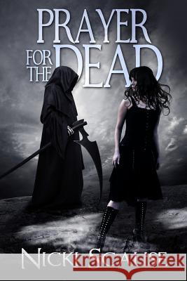 Prayer for the Dead Nicki Scalise 9781492741114 Createspace - książka