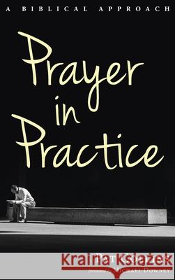 Prayer in Practice Pat Collins Michael Downey 9781532694783 Wipf & Stock Publishers - książka