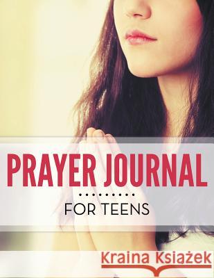Prayer Journal For Teens Speedy Publishing LLC 9781681458229 One True Faith - książka