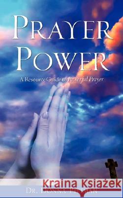 Prayer Power Donna Pittman 9781604771831 Xulon Press - książka