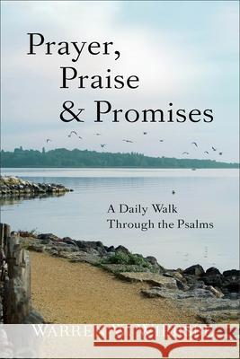 Prayer, Praise & Promises: A Daily Walk Through the Psalms  9780801016073 Baker Books - książka