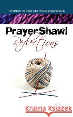 Prayer Shawl Reflections Karen Doolaard 9781609200480 Ajoyin Publishing - książka