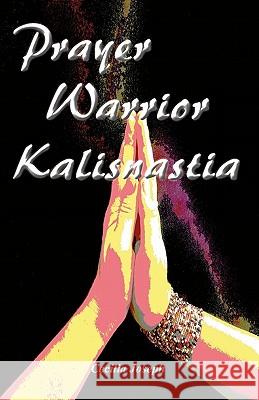 Prayer Warrior Kalisnastia Cecilia Joseph 9781606580134 Koinonia Associates - książka
