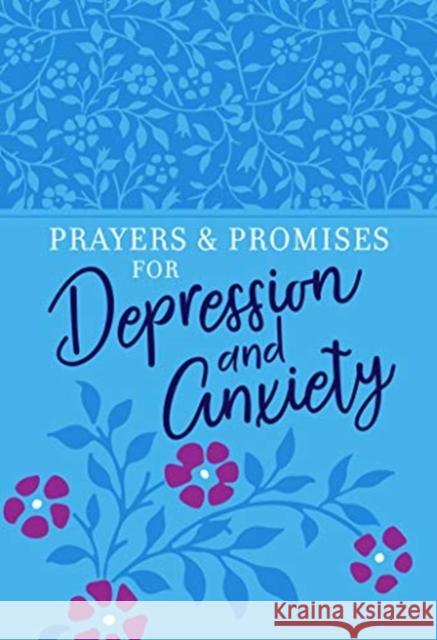 Prayers & Promises for Depression and Anxiety Broadstreet Publishing Group LLC 9781424559190 Broadstreet Publishing - książka
