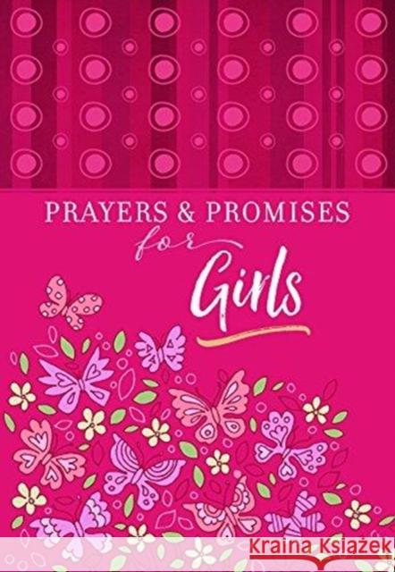 Prayers & Promises for Girls Broadstreet Publishing Group LLC 9781424556618 Broadstreet Publishing - książka