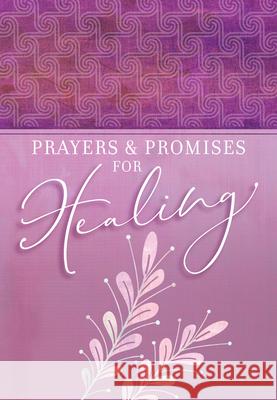 Prayers & Promises for Healing Joan Hunter 9781424564538 Broadstreet Publishing - książka