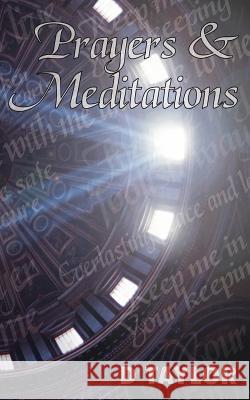 Prayers and Meditations D. Taylor 9781844012145 New Generation Publishing - książka