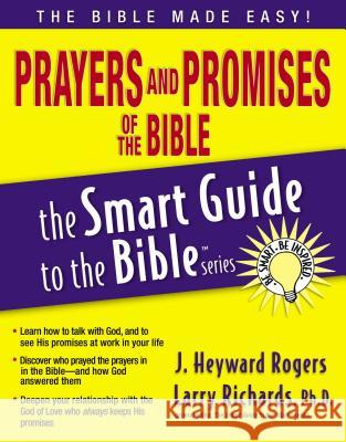 Prayers and Promises of the Bible Larry Richards Larry Miller J. Heyward Rogers 9781418510022 Thomas Nelson Publishers - książka