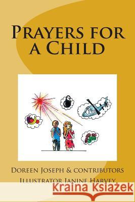 Prayers for a Child Doreen Joseph 9781496033369 Createspace - książka