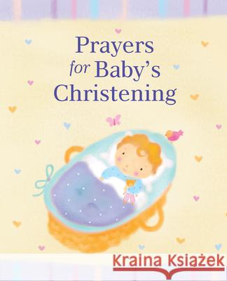 Prayers for Baby's Christening Lois Rock 9780745960449  - książka