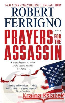 Prayers for the Assassin Robert Ferrigno 9781501152467 Gallery Books - książka