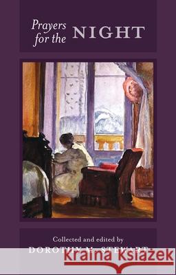 Prayers for the Night Stewart, Dorothy M. 9780281062379  - książka