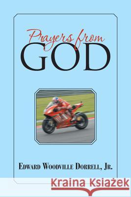 Prayers from God Edward Woodville Dorrel 9781490819570 WestBow Press - książka
