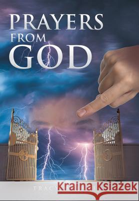 Prayers from God Tracy McLane 9781514479445 Xlibris - książka