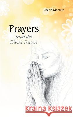Prayers from the Divine Source Mario Mantese 9783748191896 Books on Demand - książka