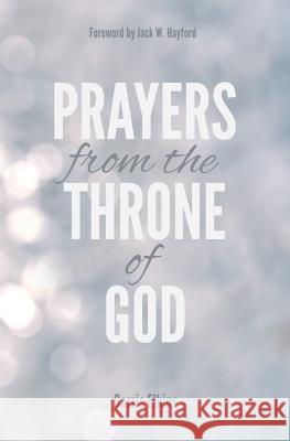 Prayers from the Throne of God Garris Elkins 9780615455778 Prophetic Horizons - książka