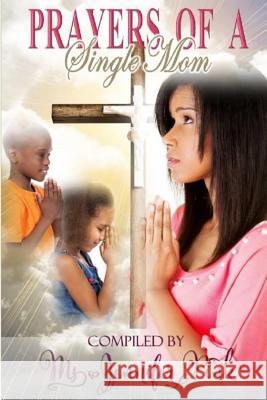 Prayers of a Single Mom Angela R. Edwards Jennifer Pink 9781508864172 Createspace Independent Publishing Platform - książka