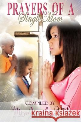 Prayers of a Single Mom Angela R. Edwards Jennifer Pink 9781530836185 Createspace Independent Publishing Platform - książka