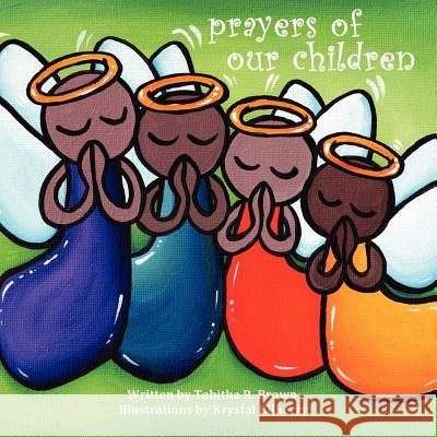 Prayers of Our Children Tabitha R Brown 9780615559902 Lulu.com - książka