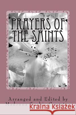 Prayers of the Saints Madonna Sophia Compton 9781461057628 Createspace - książka