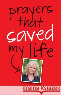 Prayers That Saved My Life Cheryl Dixon 9780996871501 Revmedia - książka