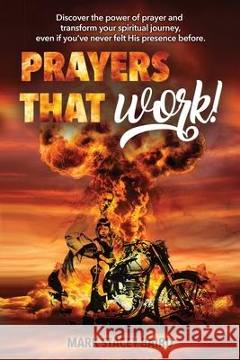 Prayers that work! Mark Stacey Baird 9781662952319 Gatekeeper Press - książka