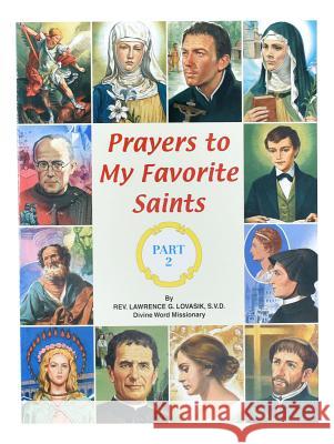 Prayers to My Favorite Saints (Part 2) Catholic Book Publishing Co 9780899425252 Catholic Book Publishing Company - książka