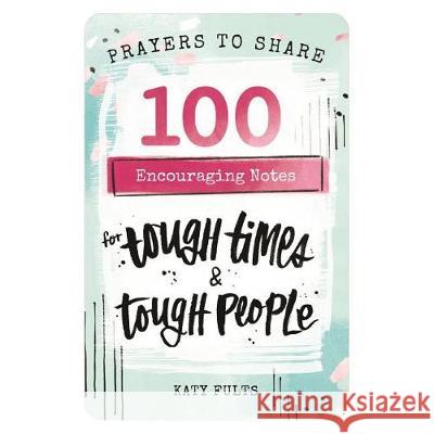 Prayers to Share - Tough Times & Tough People Fults, Katy 9781684086283 Dayspring - książka