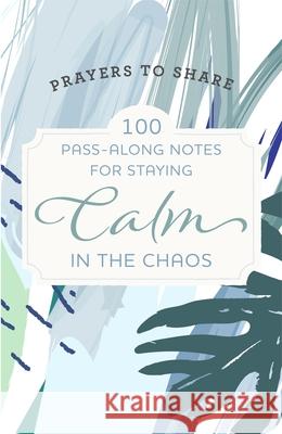 Prayers to Share-Calm in the Chaos Dayspring 9781648703058 Dayspring - książka