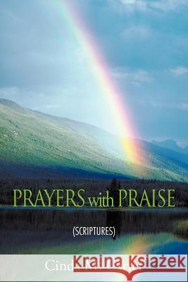 PRAYERS with PRAISE: (Scriptures) Carter, Cinda M. 9781467042918 Authorhouse - książka