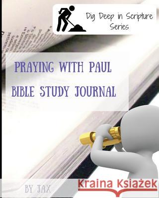 Praying with Paul Jax Hunter 9781945922015 Battle Road Books - książka